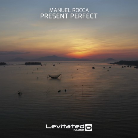 Present Perfect | Boomplay Music