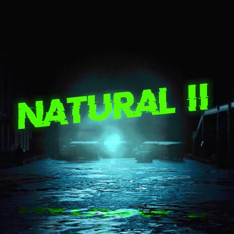 Natural 2 | Boomplay Music