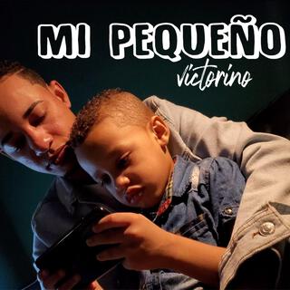 Mi Pequeño lyrics | Boomplay Music