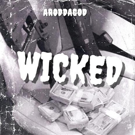 Wicked | Boomplay Music