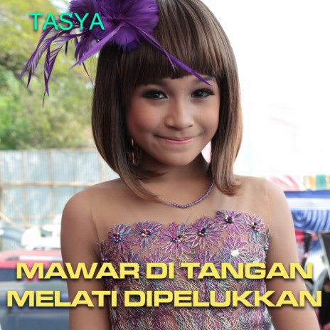 Mawar Ditangan Melati DiPelukkan | Boomplay Music