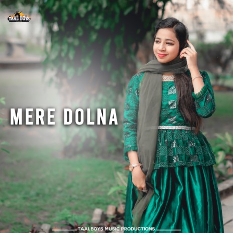 Mere Dolna | Boomplay Music