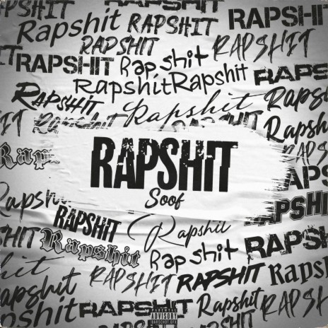 RAPSHIT | Boomplay Music