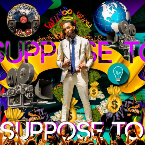 Suppose To | Boomplay Music