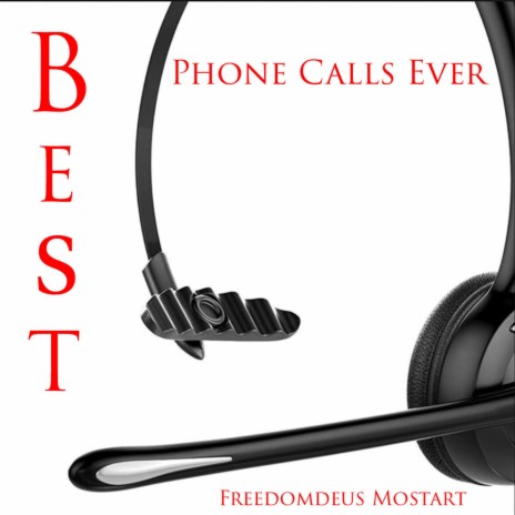 Best Phone Calls Ever