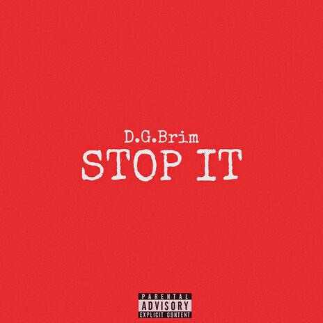 Stop It | Boomplay Music