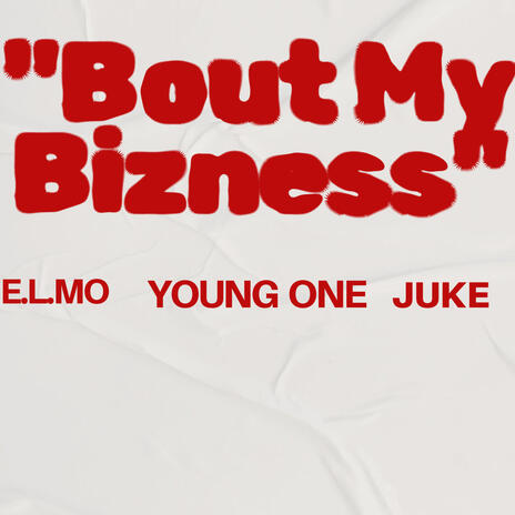 Bout my bizness (Special Version) ft. YONG ONE & JUKE | Boomplay Music