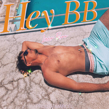 Hey BB | Boomplay Music