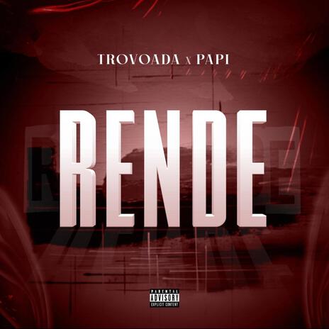 Rende ft. Papi | Boomplay Music