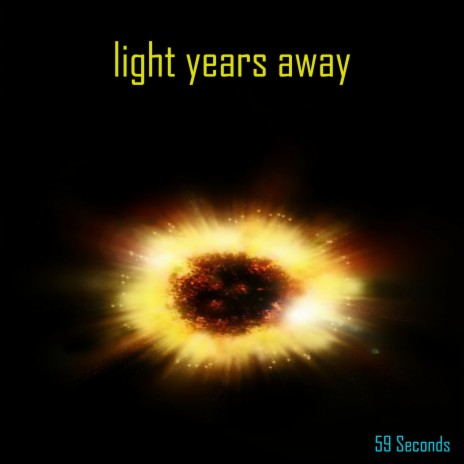 light years away | Boomplay Music