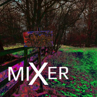 Mixer