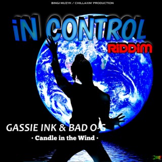 Candle in the Wind (In Control Riddim)