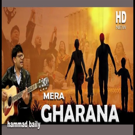 Mera Gharana | Boomplay Music