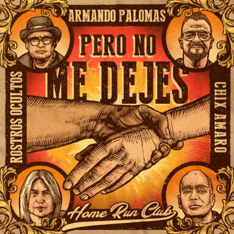 Pero No Me Dejes ft. Rostros Ocultos & Chix Amaro | Boomplay Music