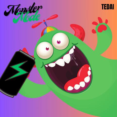 Monster mode | Boomplay Music