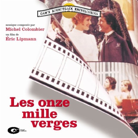 Les 11.000 Verges (From "Les Onze Mille Verges" Soundtrack) | Boomplay Music