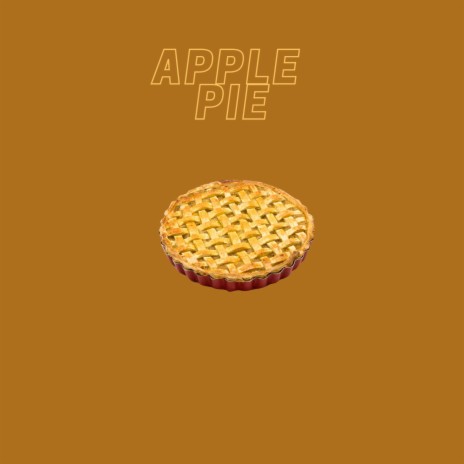 Apple Pie | Boomplay Music
