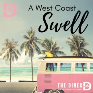 A West Coast Swell