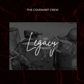 THE LEGACY PROJECT EP