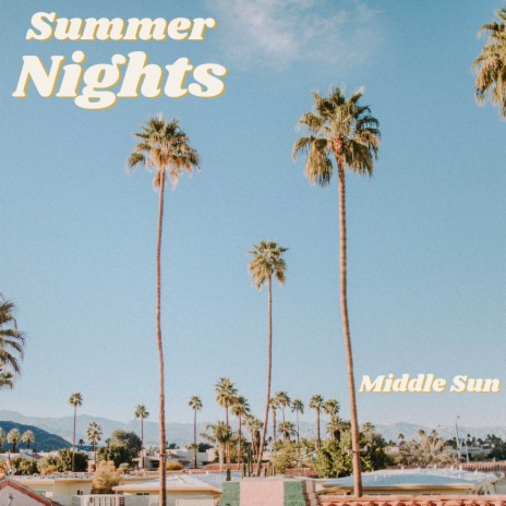 Summer Nights | Boomplay Music