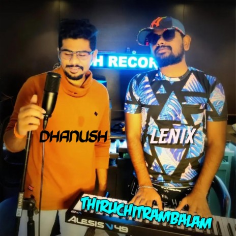 Thiruchitrambalam ft. Nush | Boomplay Music