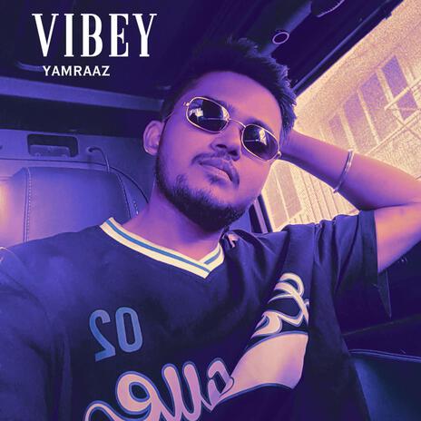 Vibey | Boomplay Music