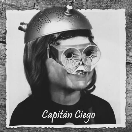 Capitán Ciego (feat Cotthú & Taty Calá) ft. Cotthu & Taty Calá | Boomplay Music