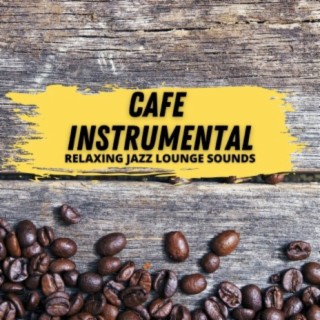 Relaxing Jazz Lounge Sounds