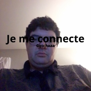 Je me connecte