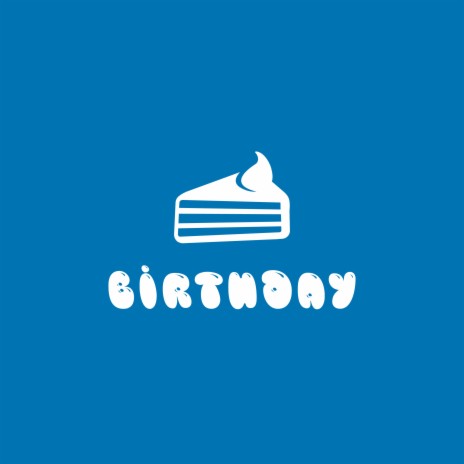 Birthday | Boomplay Music