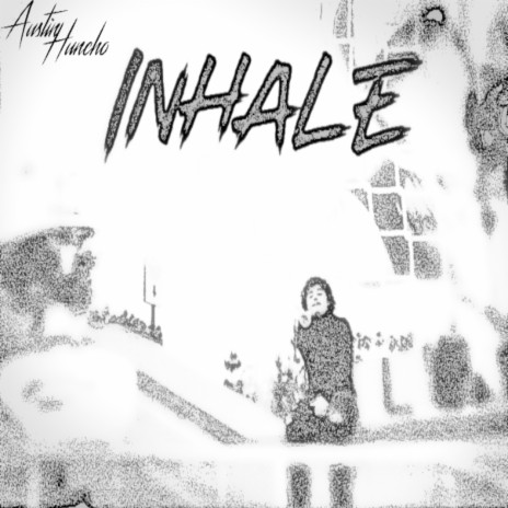 Inhale | Boomplay Music