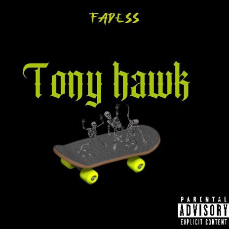 Tony Hawk | Boomplay Music