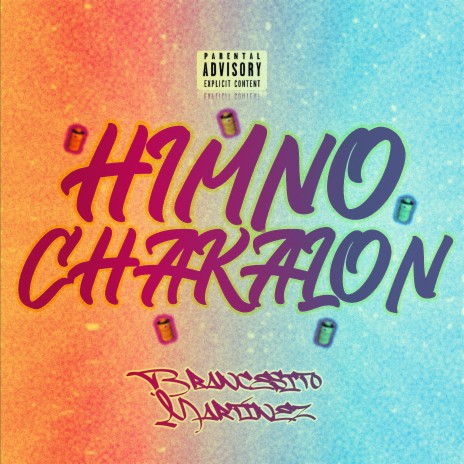 Himno Chakalon | Boomplay Music
