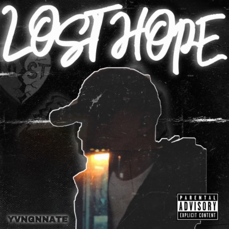 Lost Hope (Single) | Boomplay Music