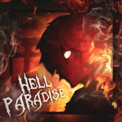 Hell Paradise | Boomplay Music