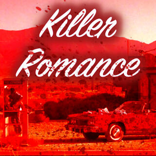 Killer Romance