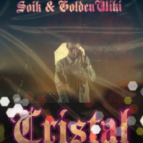 Cristal ft. goldenwiki | Boomplay Music