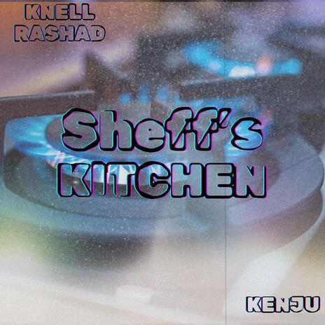 Sheff's Kitchen | Boomplay Music