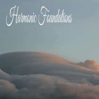 Harmonic Foundations