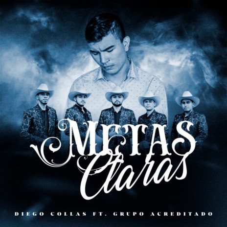 Metas Claras ft. Grupo Acreditado | Boomplay Music