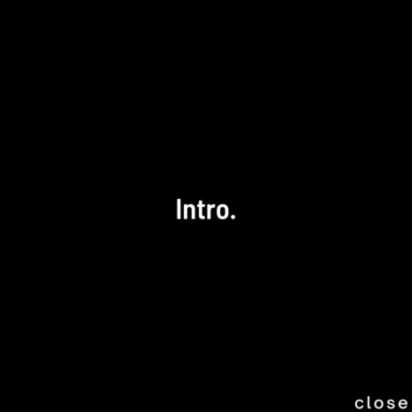 Intro. | Boomplay Music