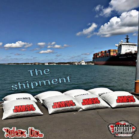 The Shipment ft. Sauce Yin, Gustavo Louis & Echo Press Music Group | Boomplay Music