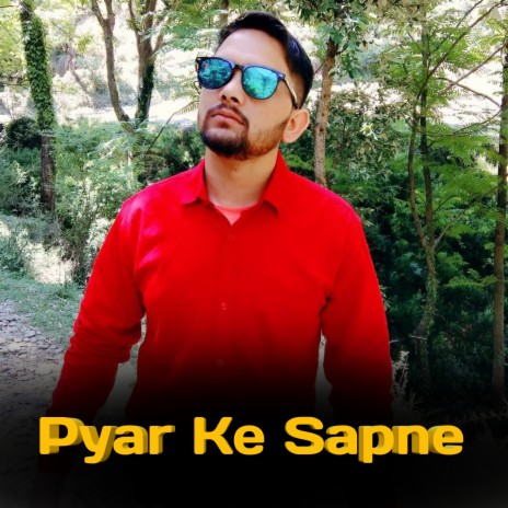 Pyar Ke Sapne | Boomplay Music