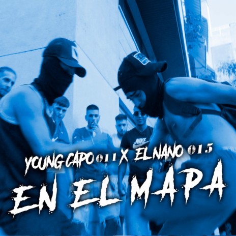 En El Mapa ft. ElNano015 & Nuski | Boomplay Music
