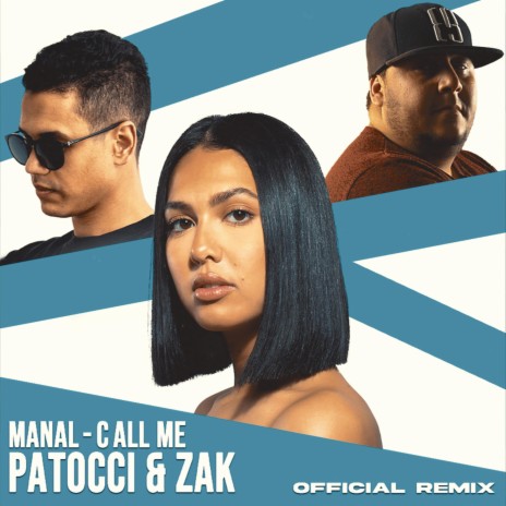 Call Me (Patocci & DJ Zak Remix) ft. Patocci & DJ Zak | Boomplay Music