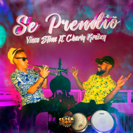 Se Prendió ft. Charly Kreizy | Boomplay Music