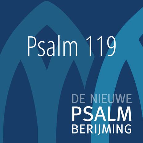 Psalm 119 : 1 en 2