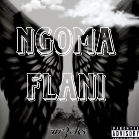 Ngoma Flani | Boomplay Music