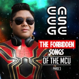 The Forbidden Songs of the MCU, Phase 3