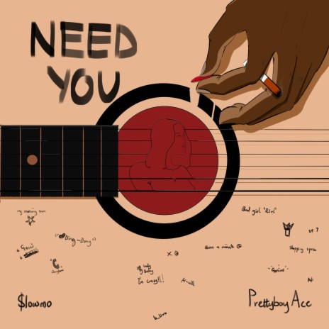 Need You ft. $lowmo | Boomplay Music